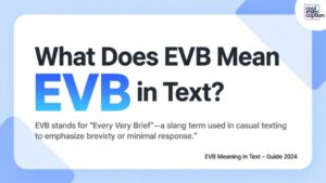 EVB Meaning in Text