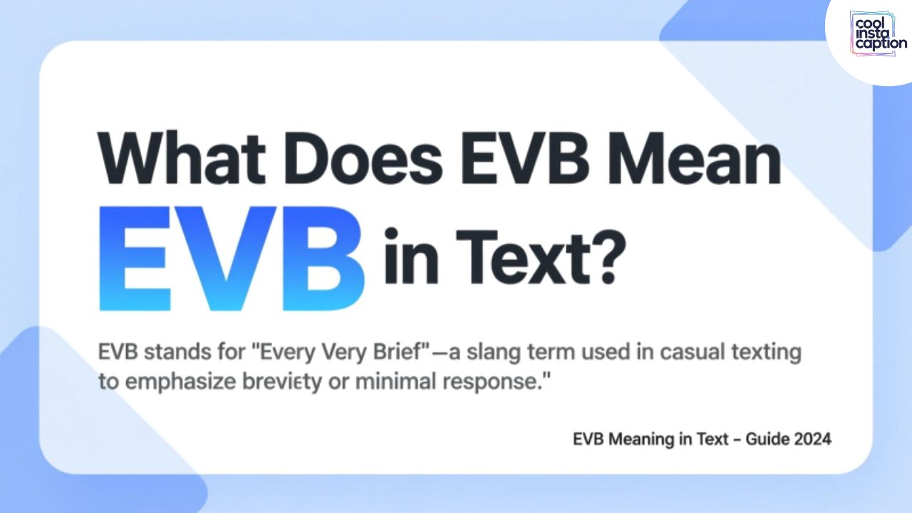 EVB Meaning in Text