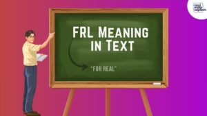 FRL Meaning in Text