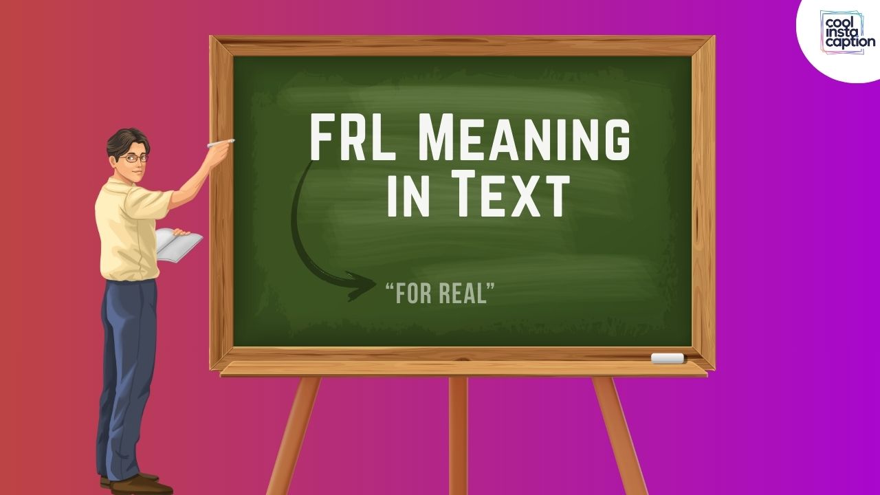 FRL Meaning in Text