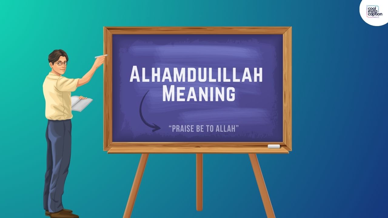 Alhamdulillah Meaning