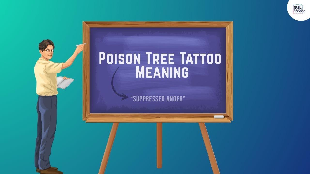 Poison Tree Tattoo Meaning
