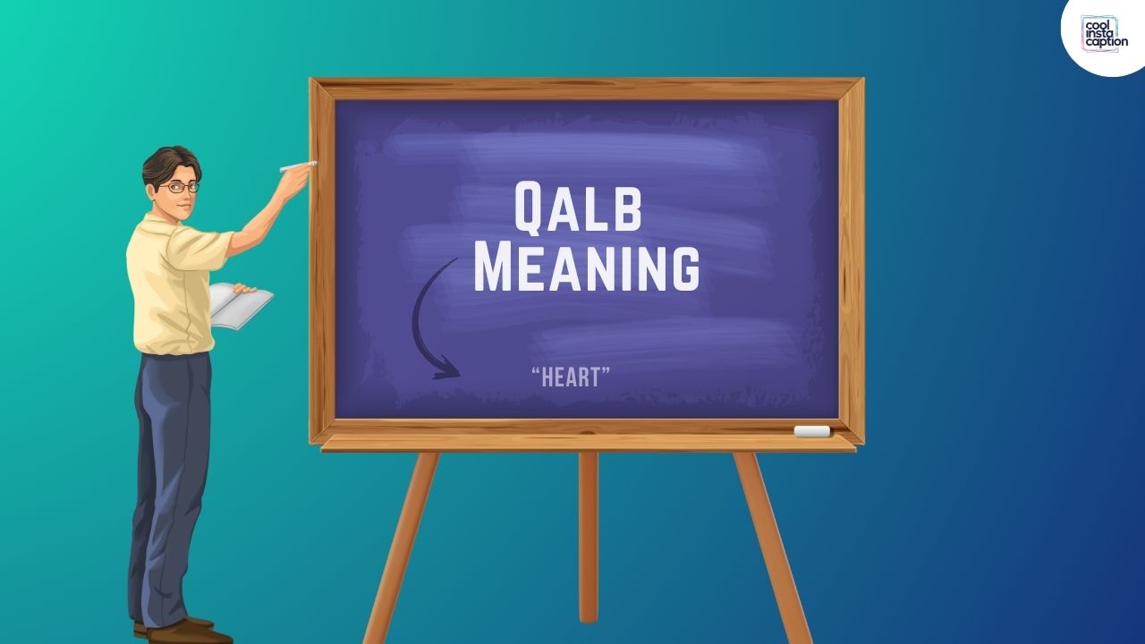 Qalb Meaning