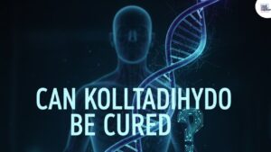 Can Kolltadihydo Be Cured